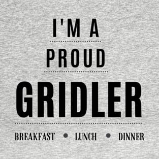 Proud Gridler T-Shirt